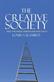 Creative Society - and the Price Americans Paid for It, The